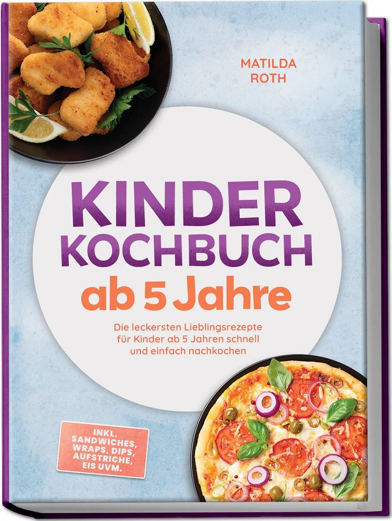 Cover: 9783757647230 | Kinder Kochbuch ab 5 Jahre: Die leckersten Lieblingsrezepte für...