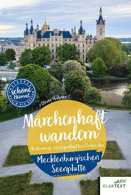 Cover: 9783837527230 | Märchenhaft wandern Mecklenburgische Seenplatte | Oliver Hübner | Buch