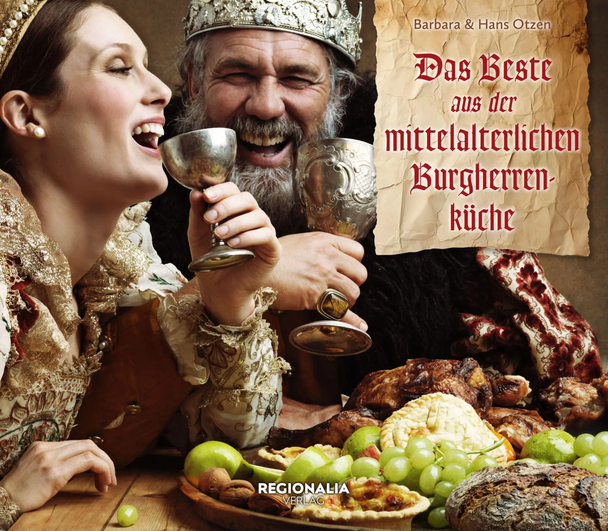 Cover: 9783955407230 | Das Beste aus der mittelalterlichen Burgherren-Küche | Otzen (u. a.)