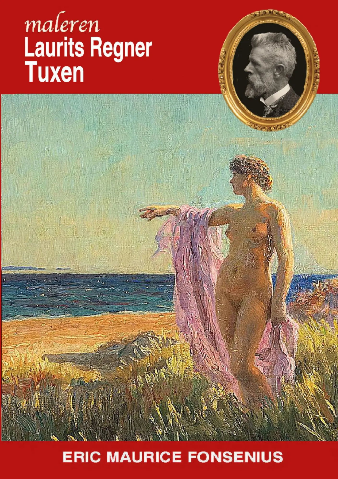 Cover: 9788743047230 | Laurits Regner Tuxen | Eric Maurice Fonsenius | Taschenbuch | Dänisch