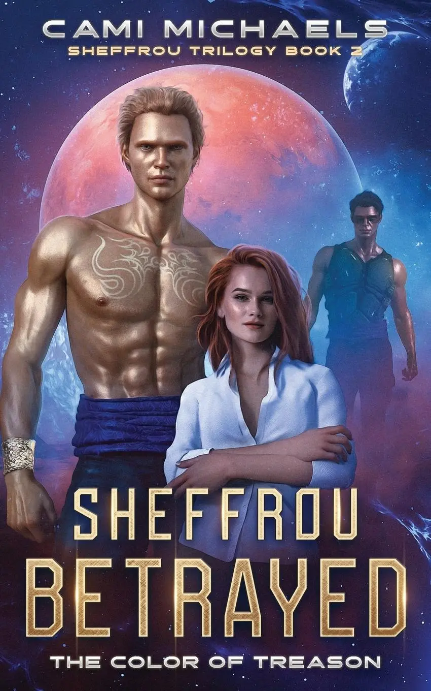 Cover: 9798985077230 | Sheffrou Betrayed | The Color of Treason | Cami Michaels | Taschenbuch