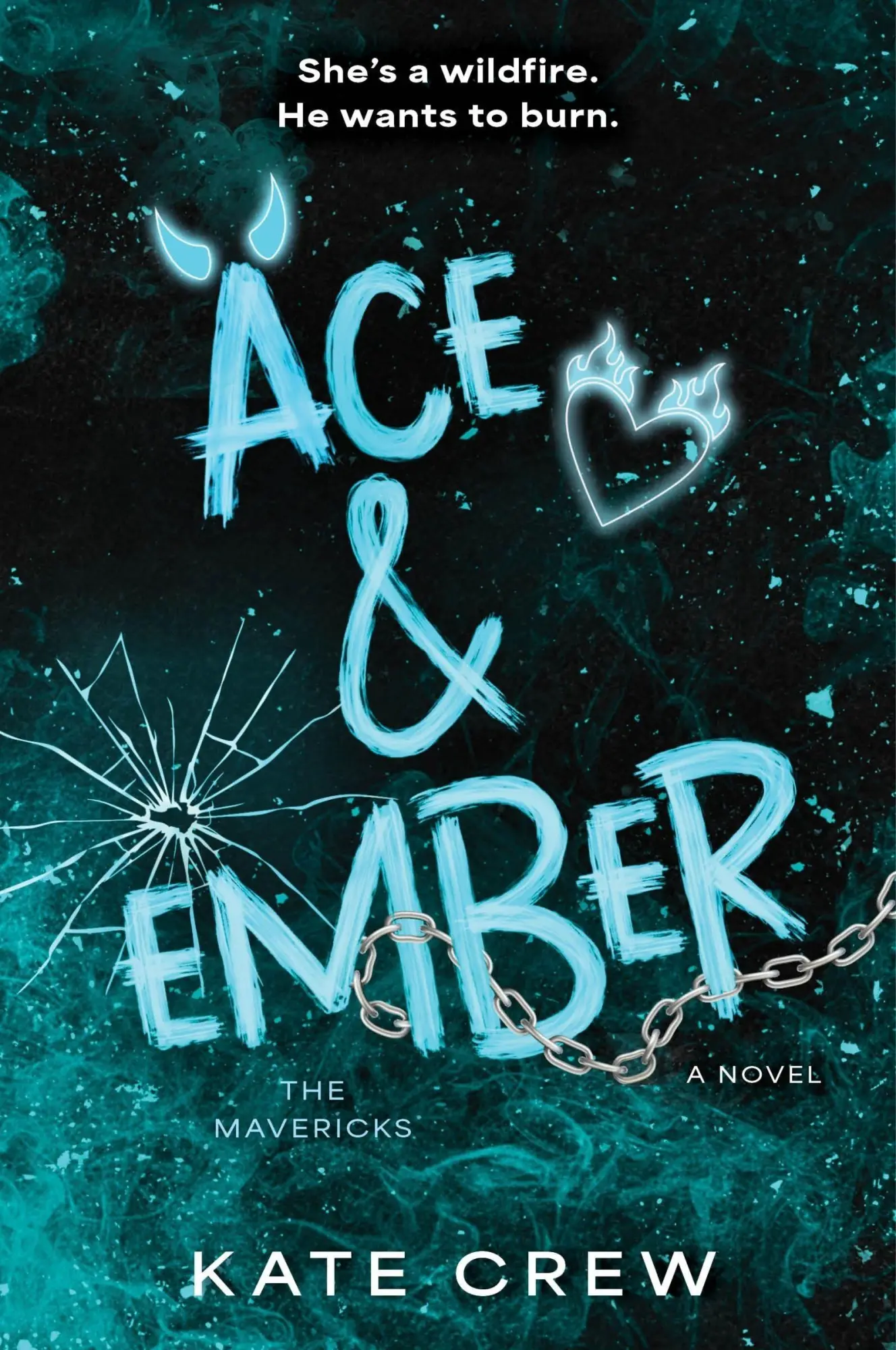 Cover: 9780063467330 | Ace &amp; Ember | A Novel | Kate Crew | Taschenbuch | The Mavericks | 2026