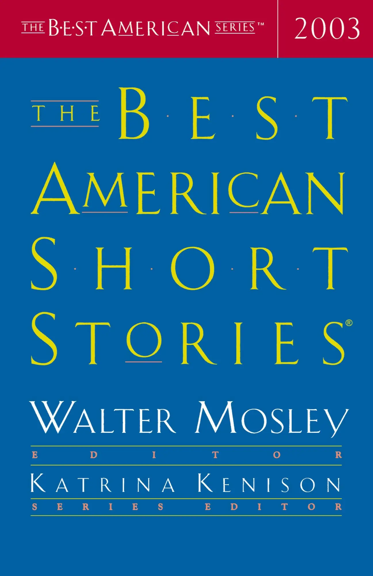 Cover: 9780618197330 | The Best American Short Stories 2003 | Walter Mosley (u. a.) | Buch