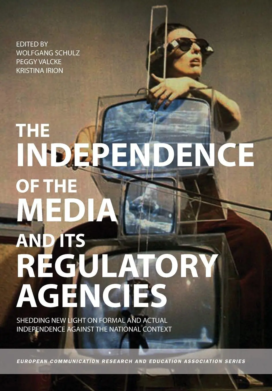 Cover: 9781841507330 | The Independence of the Media and its Regulatory Agencies | Buch