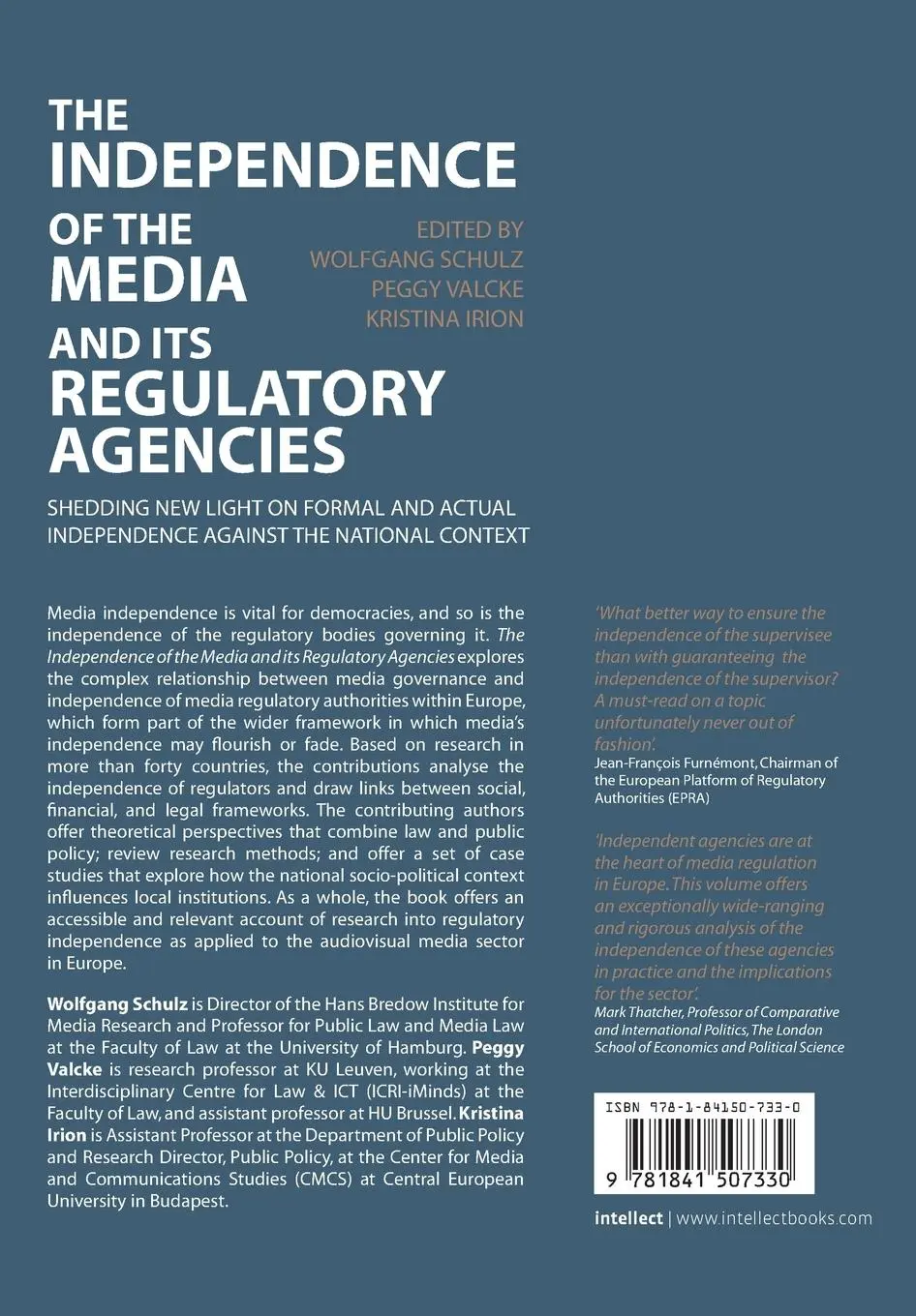 Rückseite: 9781841507330 | The Independence of the Media and its Regulatory Agencies | Buch