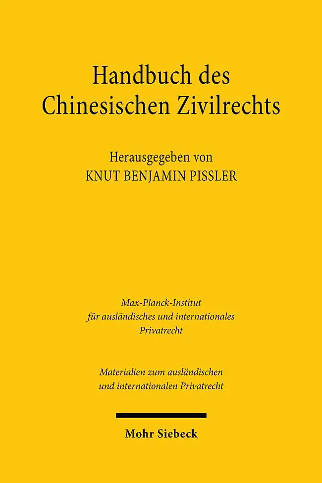 Cover: 9783161627330 | Handbuch des chinesischen Zivilrechts | Analyse und Materialien | Buch