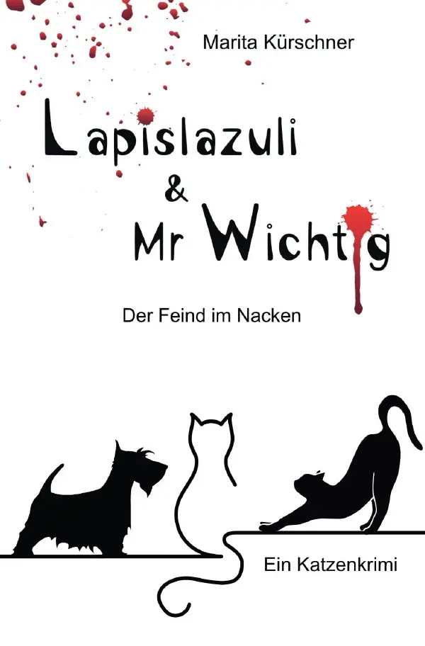Cover: 9783565027330 | Lapislazuli &amp; Mr Wichtig - Der Feind im Nacken | DE | Marita Kürschner