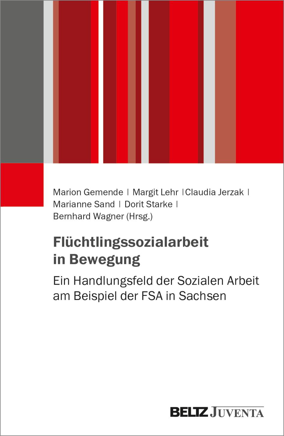 Cover: 9783779967330 | Flüchtlingssozialarbeit in Bewegung | Marion Gemende (u. a.) | Buch
