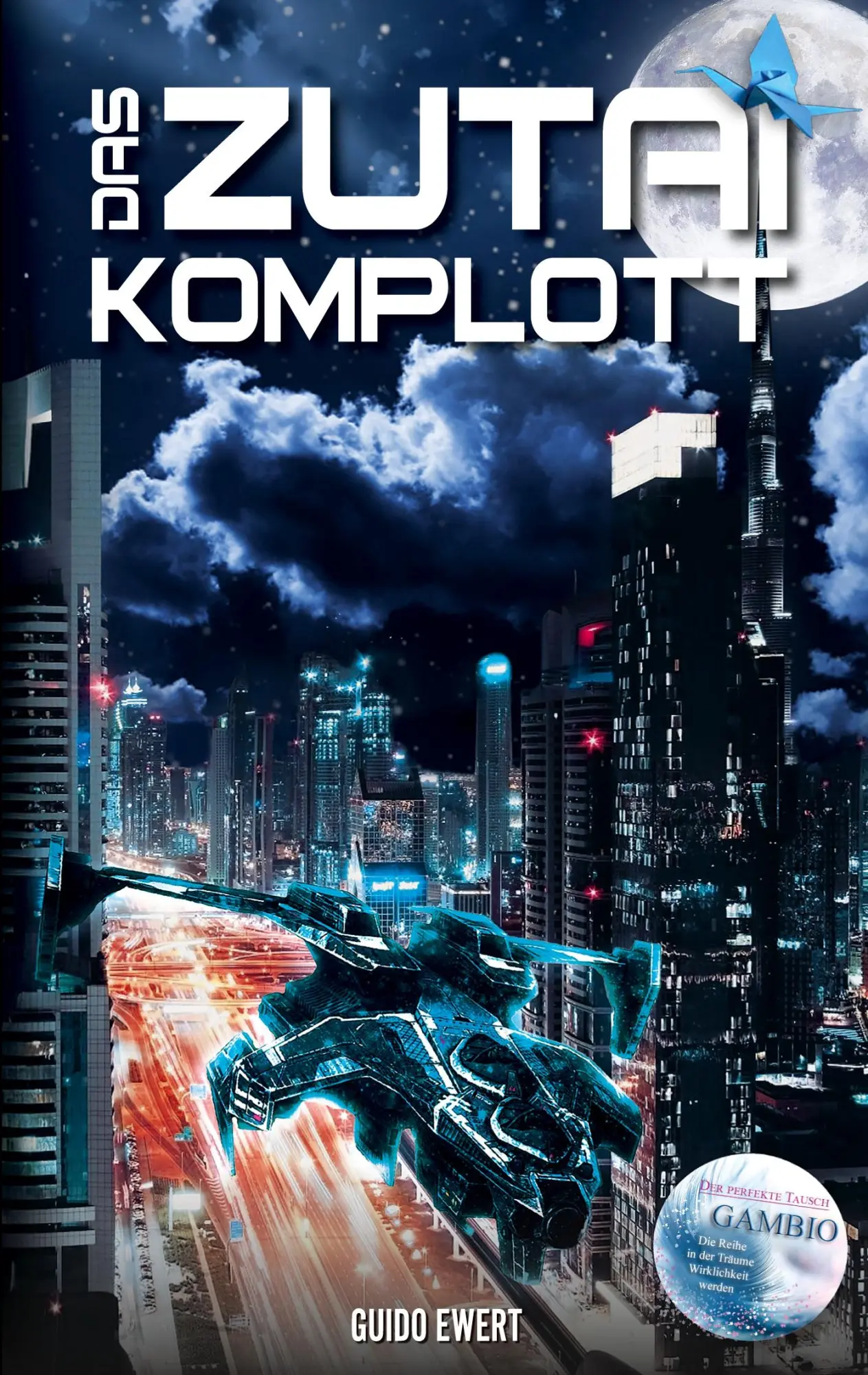 Cover: 9783819247330 | Das Zutai Komplott | Guido Ewert | Taschenbuch | 242 S. | Deutsch