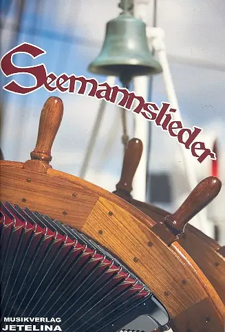 Cover: 9990051827330 | Seemannslieder für Akkordeon | Jetelina Musikversand und Verlagsgruppe