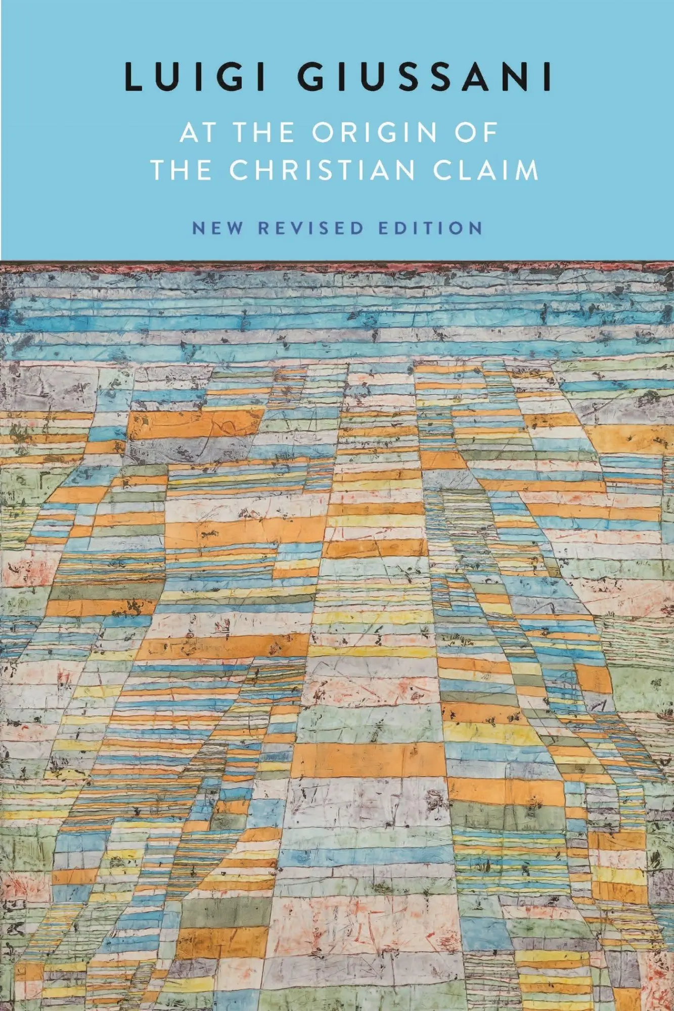Cover: 9780228027430 | At the Origin of the Christian Claim | New Revised Edition | Giussani