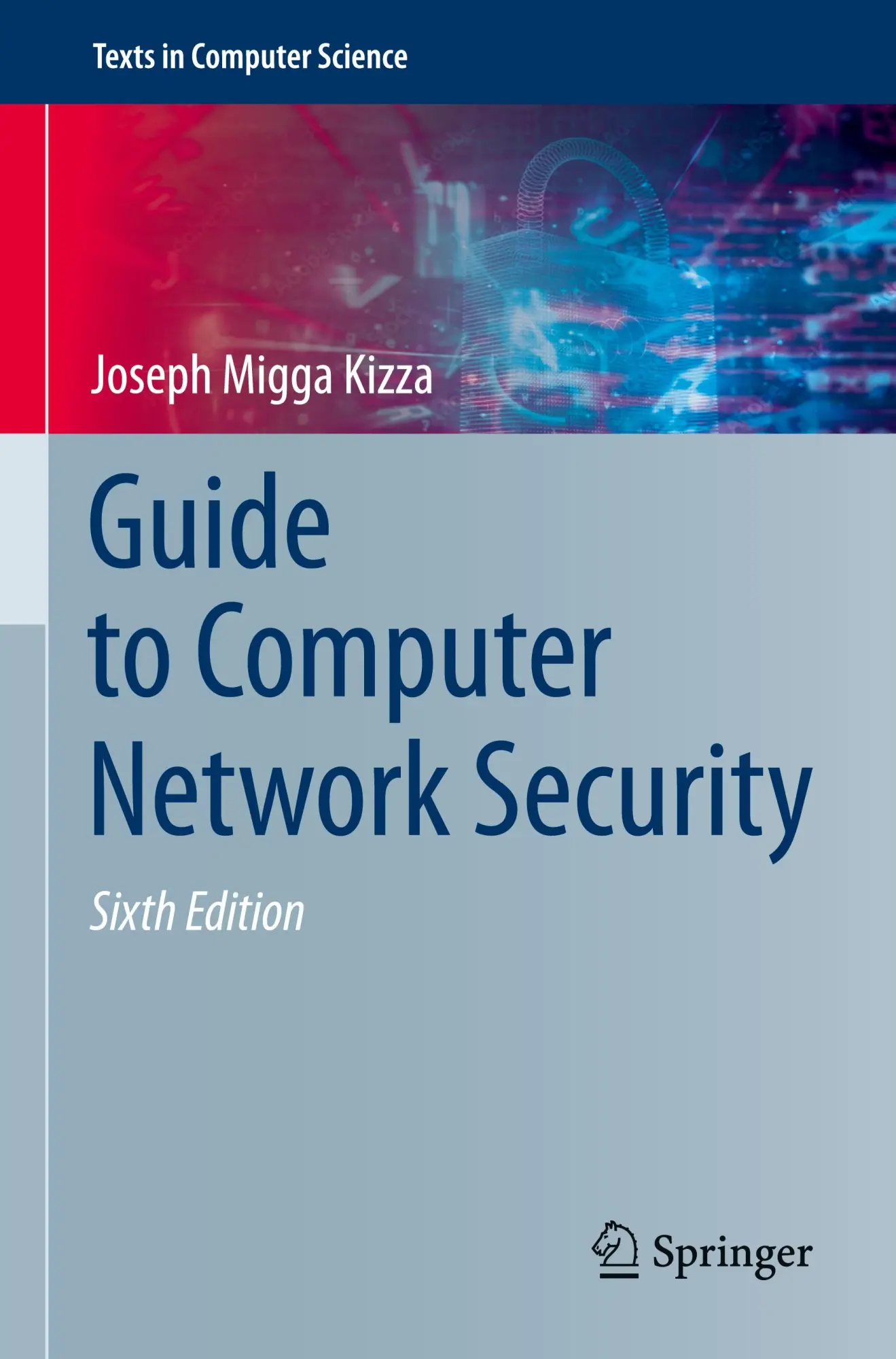 Cover: 9783031477430 | Guide to Computer Network Security | Joseph Migga Kizza | Taschenbuch