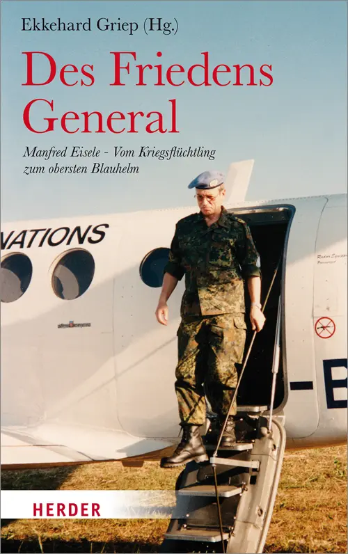Cover: 9783451307430 | Des Friedens General | Ekkehard Griep | Buch | 416 S. | Deutsch | 2013