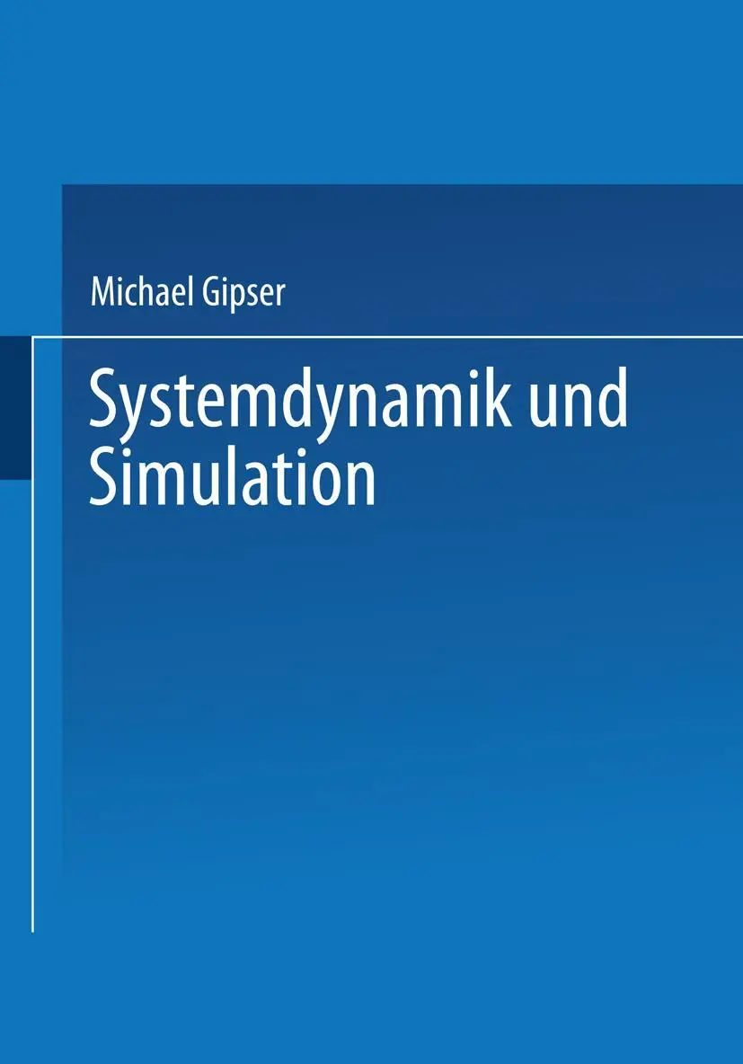 Cover: 9783519027430 | Systemdynamik und Simulation | Michael Gipser | Taschenbuch | ii