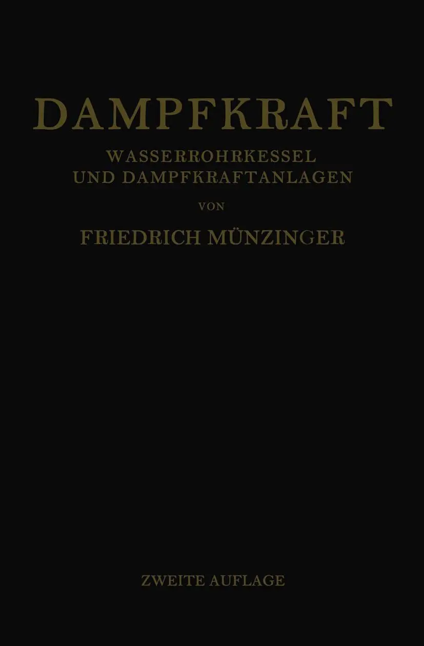 Cover: 9783662277430 | Dampfkraft | Friedrich Münzinger | Taschenbuch | viii | Deutsch