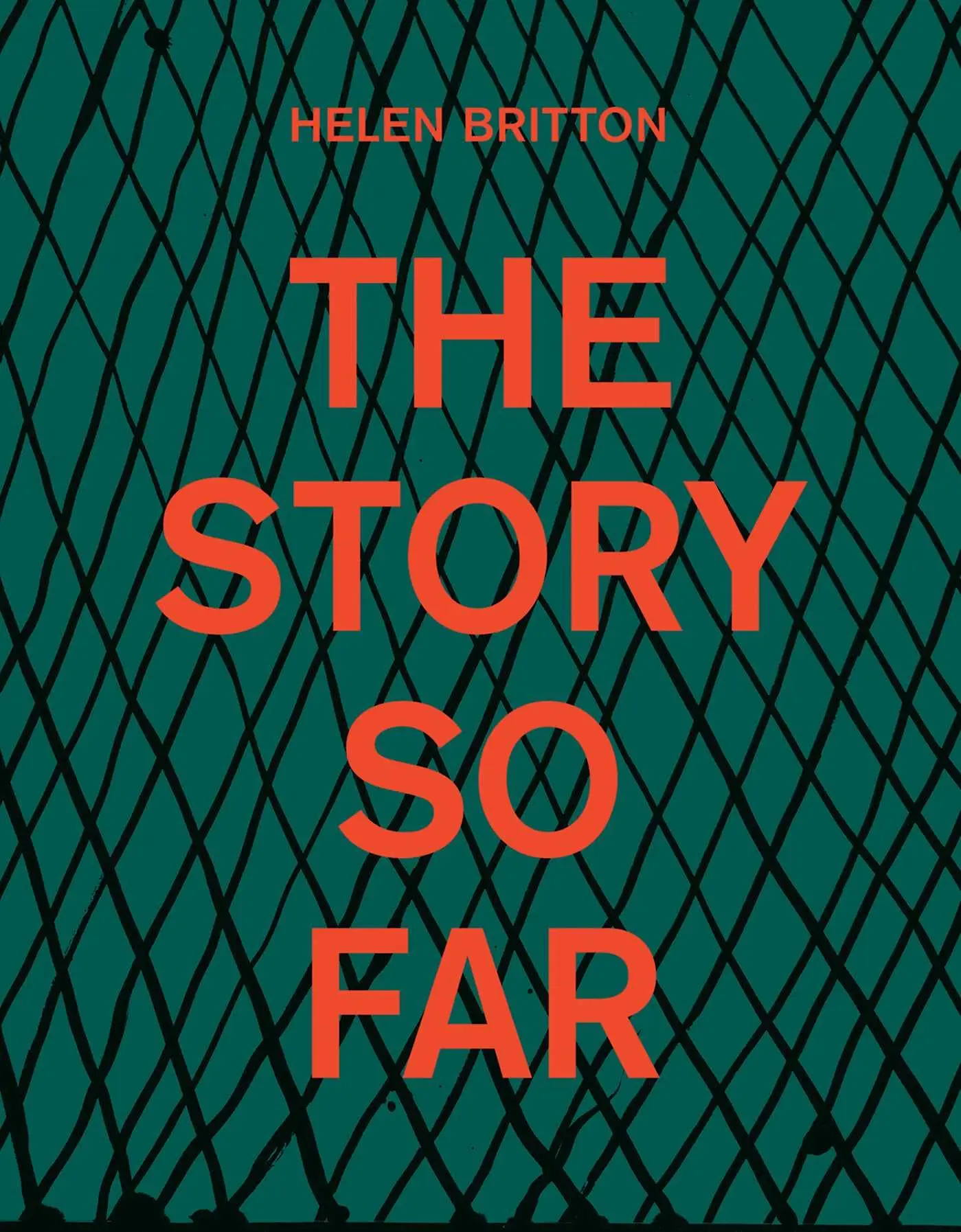 Cover: 9783897907430 | Helen Britton | The Story So Far | Lisa Cahill (u. a.) | Buch | 320 S.