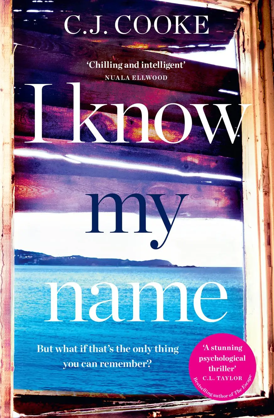 Cover: 9780008237530 | I Know My Name | C. J. Cooke | Taschenbuch | 394 S. | Englisch | 2017 Cover: 9780008237530 | I Know My Name | C. J. Cooke | Taschenbuch | 394 S. | Englisch | 2017