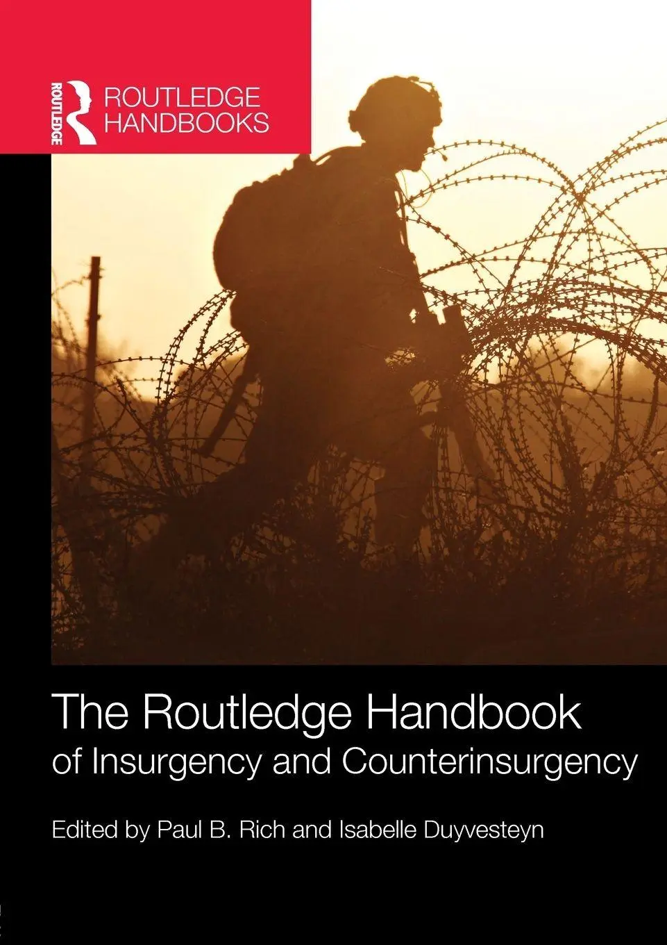 Cover: 9780415747530 | The Routledge Handbook of Insurgency and Counterinsurgency | Buch