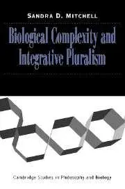 Cover: 9780521817530 | Biological Complexity and Integrative Pluralism | Sandra D. Mitchell