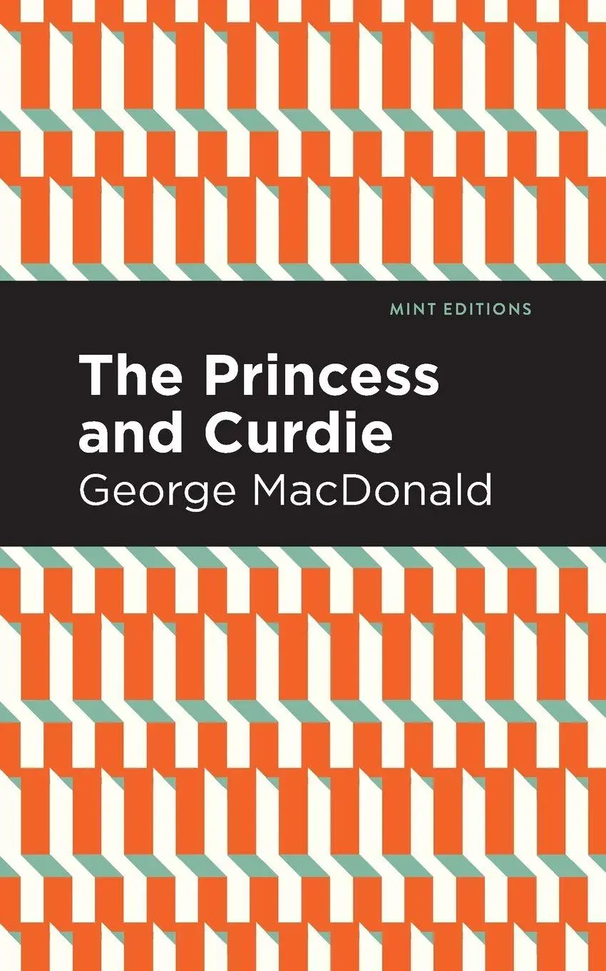 Cover: 9781513277530 | The Princess and Curdie | A Pastrol Novel | George Macdonald | Buch