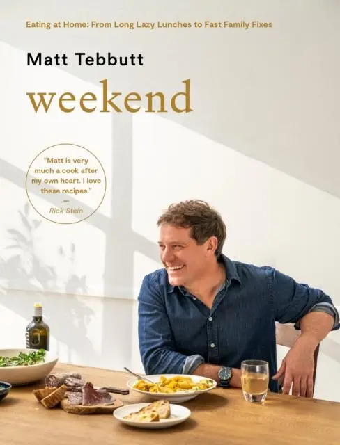 Cover: 9781787137530 | Weekend | Eating at Home: From Long Lazy Lunches to Fast Family Fixes