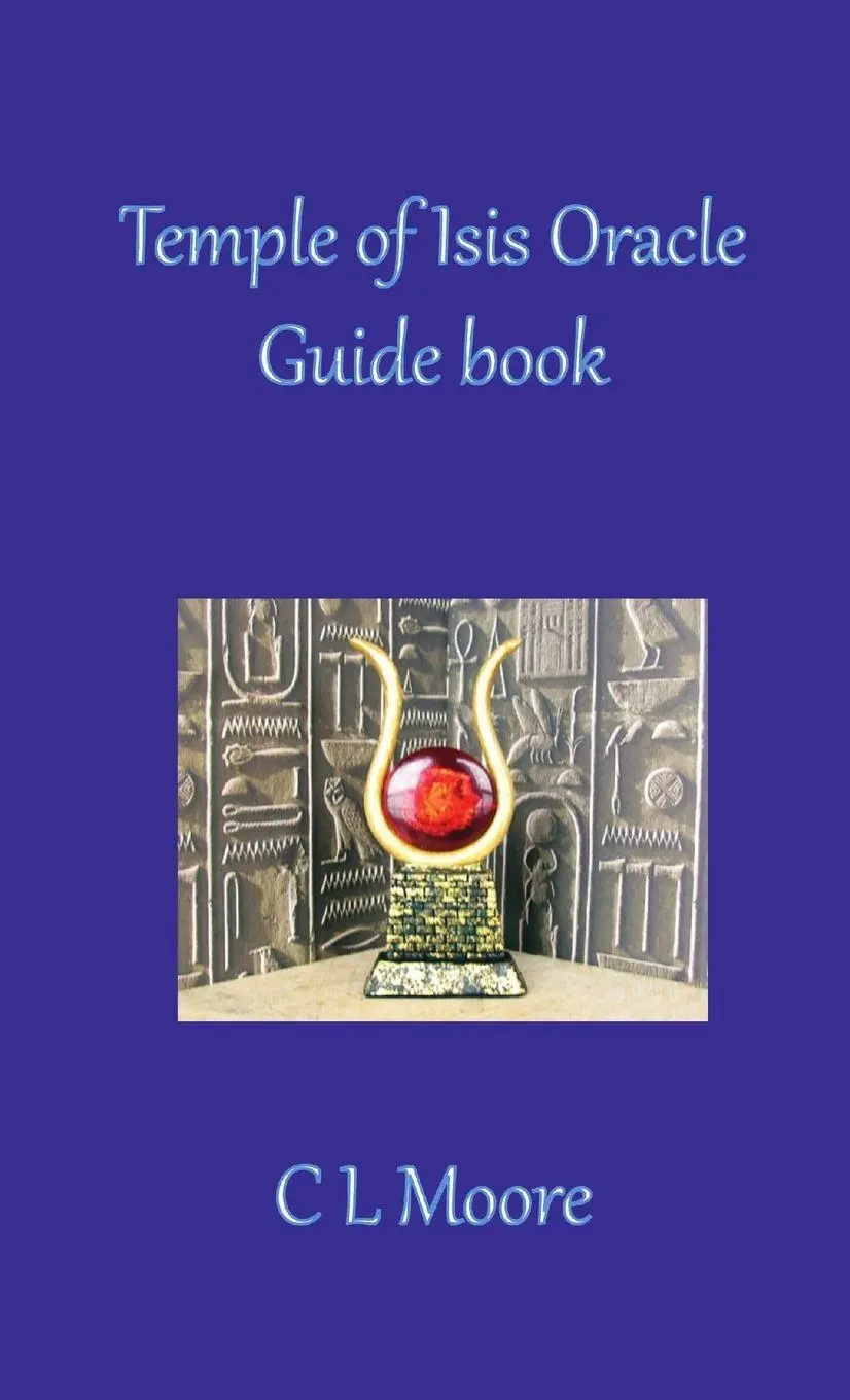 Cover: 9781326227630 | Temple of Isis Oracle Guide Book | C L Moore | Taschenbuch | Englisch