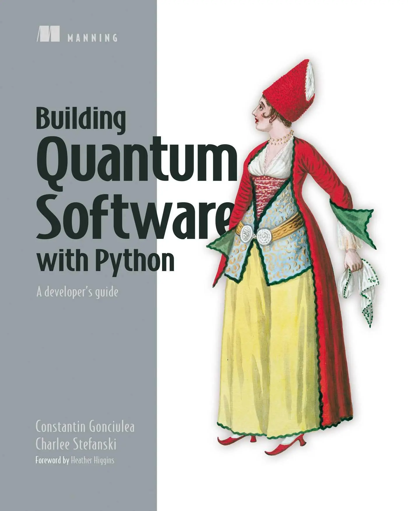 Cover: 9781633437630 | Building Quantum Software in Python | A Developer's Guide | Buch