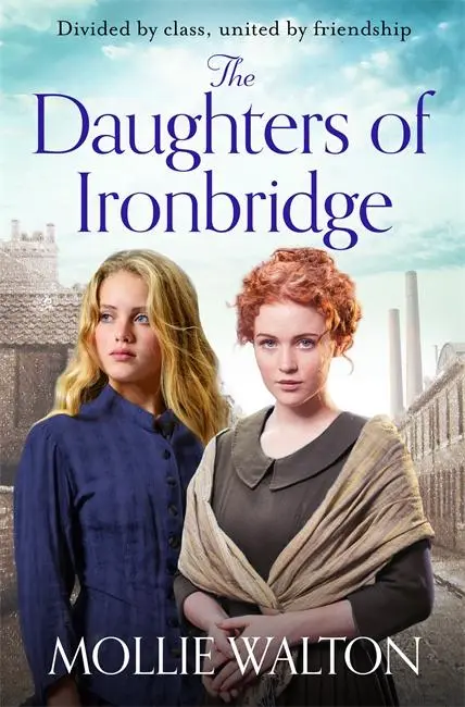 Cover: 9781785767630 | The Daughters of Ironbridge | Mollie Walton | Taschenbuch | Englisch