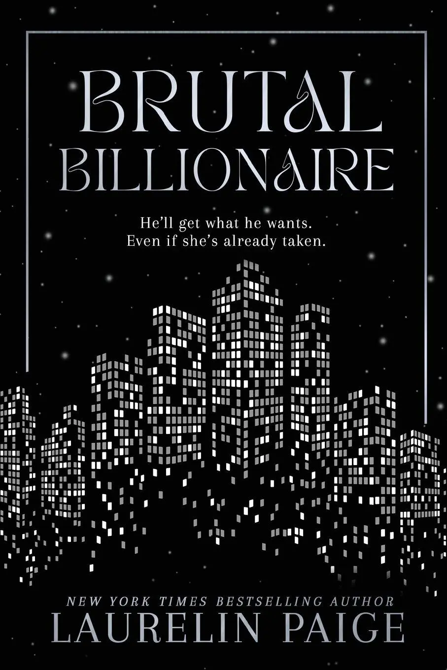 Cover: 9781957647630 | Brutal Billionaire | Laurelin Paige | Taschenbuch | Englisch | 2025