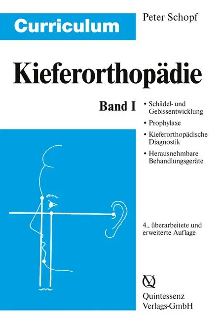 Cover: 9783938947630 | Curriculum Kieferorthopädie 1 | Peter Schopf | Taschenbuch | 458 S.