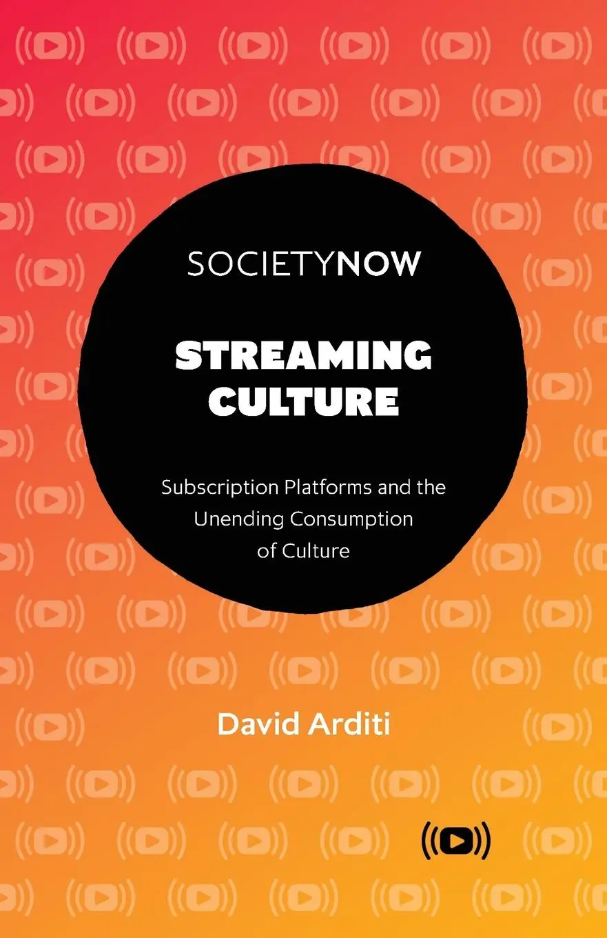 Cover: 9781839827730 | Streaming Culture | David Arditi | Taschenbuch | Englisch | 2021