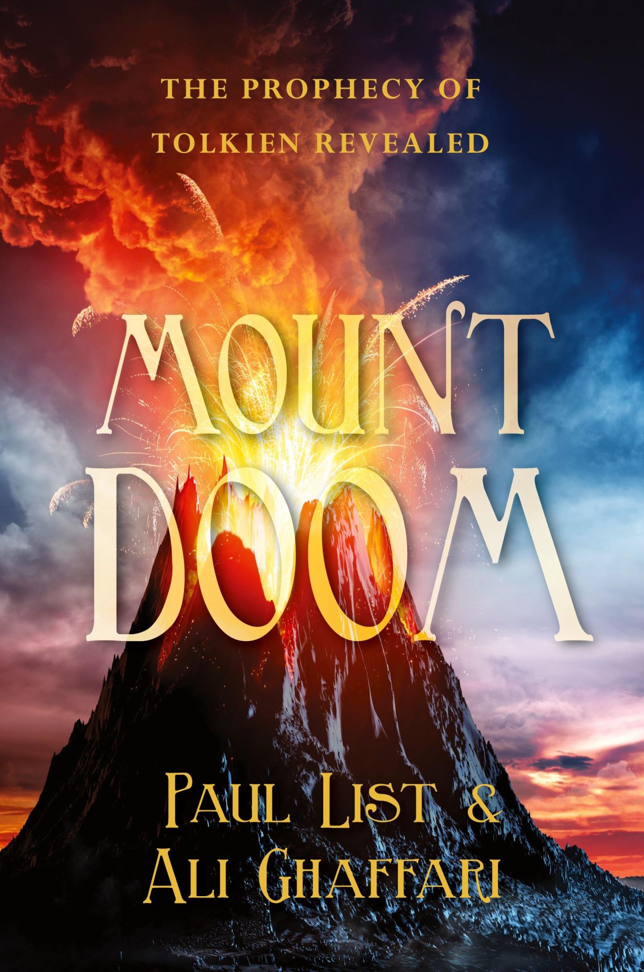 Cover: 9781956267730 | Mount Doom | The Prophecy of Tolkien Revealed | Paul List (u. a.)