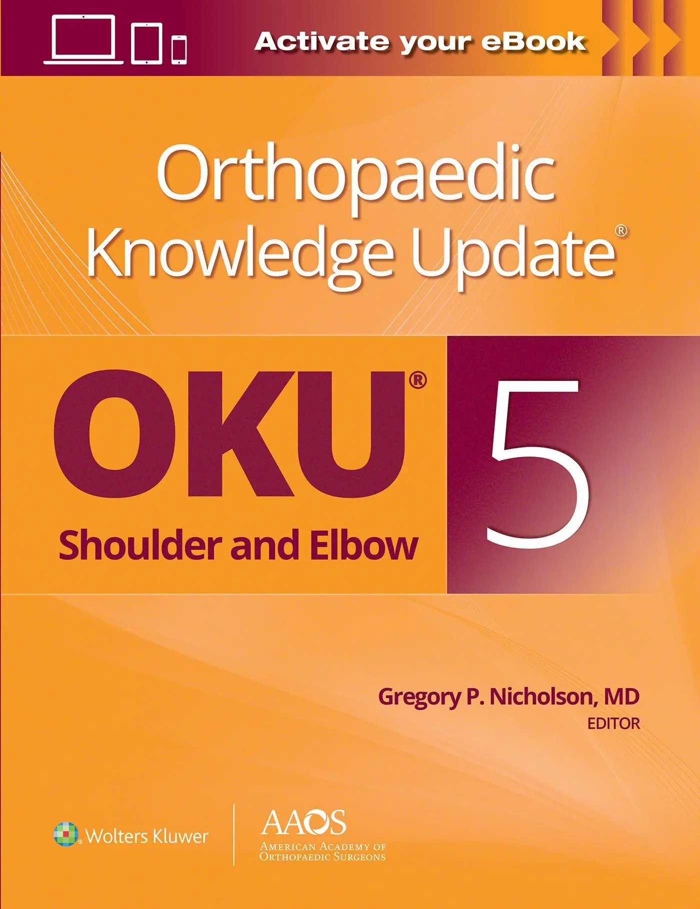 Cover: 9781975147730 | Orthopaedic Knowledge Update®: Shoulder and Elbow 5 | Nicholson | Buch