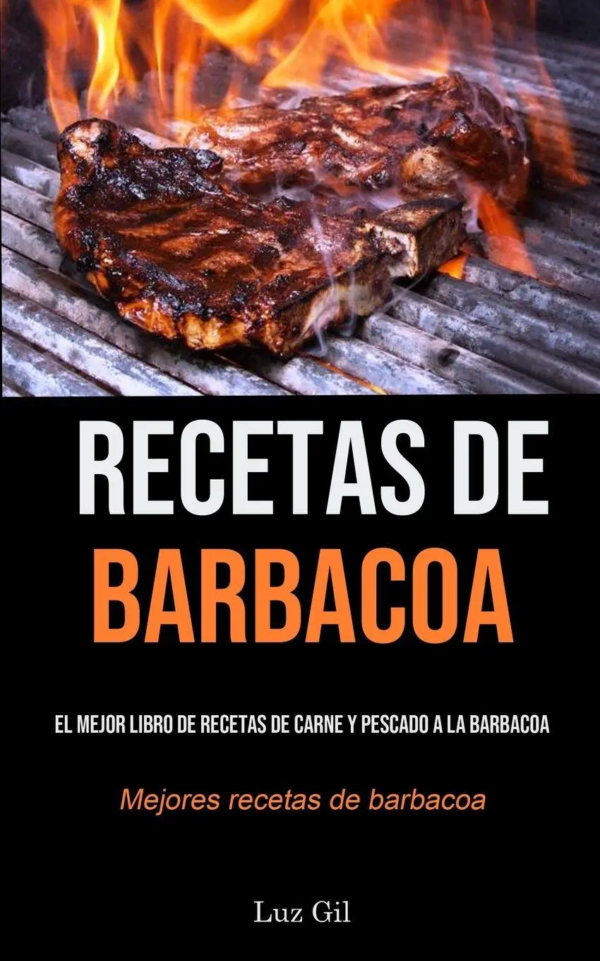 Cover: 9781990207730 | Recetas De Barbacoa | Luz Gil | Taschenbuch | Kartoniert / Broschiert