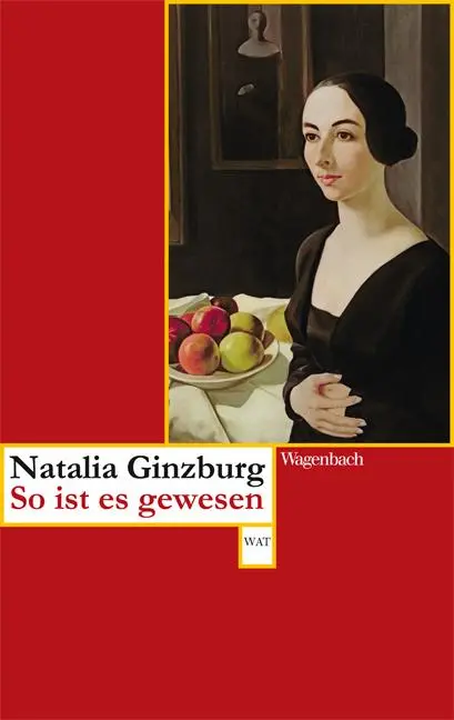 Cover: 9783803127730 | So ist es gewesen | Natalia Ginzburg | Taschenbuch | 96 S. | Deutsch