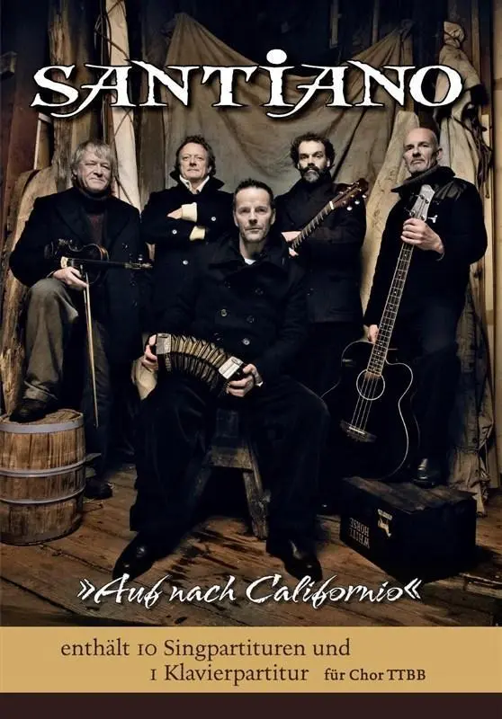 Cover: 9783865437730 | Santiano: 'Auf nach Californio' für Männerchor TTBB | Santiano | 88 S.