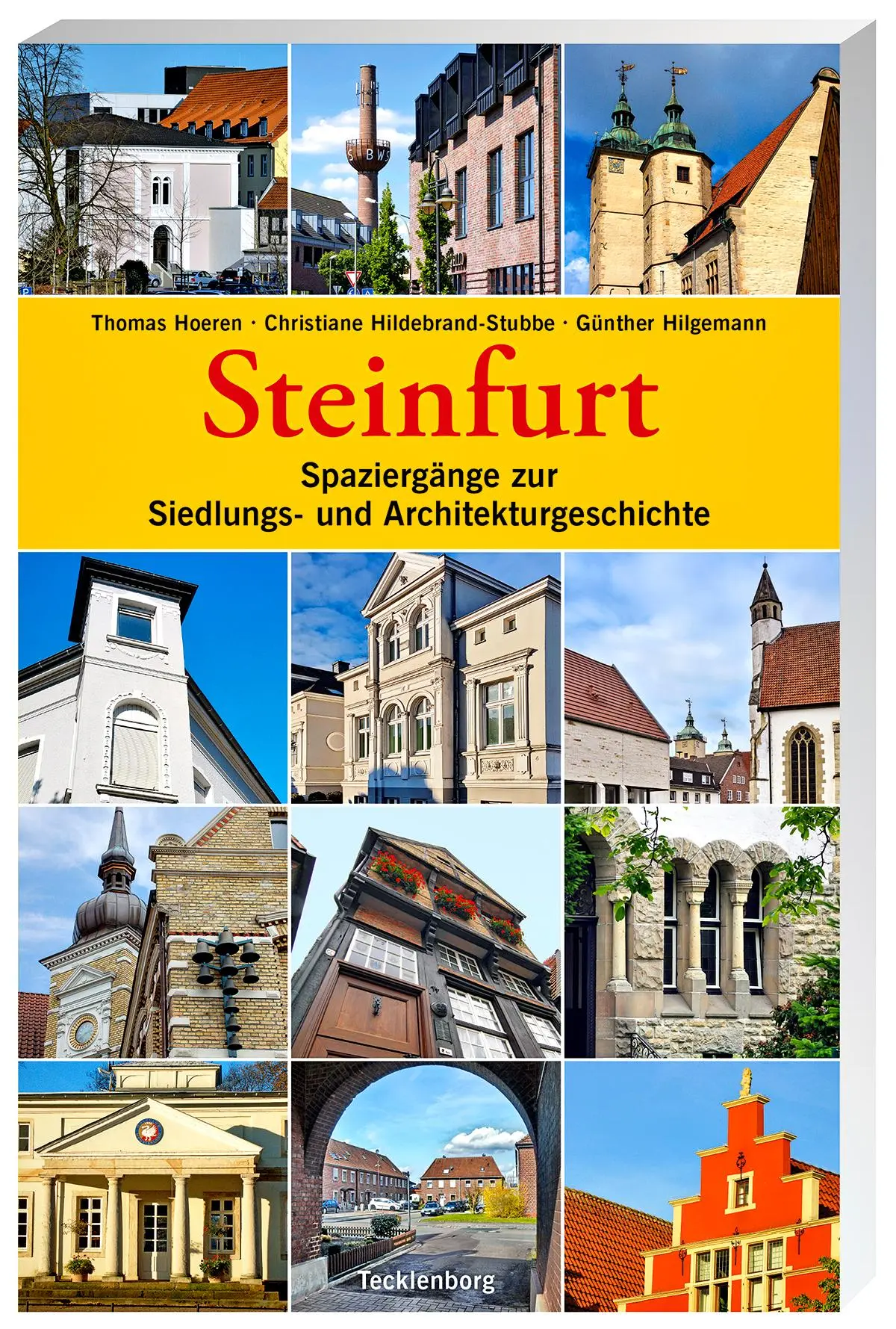 Cover: 9783944327730 | Steinfurt | Spaziergänge zur Siedlungs- und Architekturgeschichte