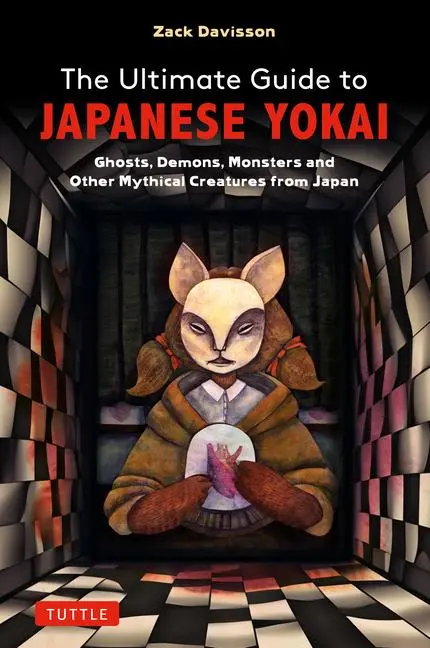Cover: 9784805317730 | The Ultimate Guide to Japanese Yokai | Zack Davisson | Taschenbuch