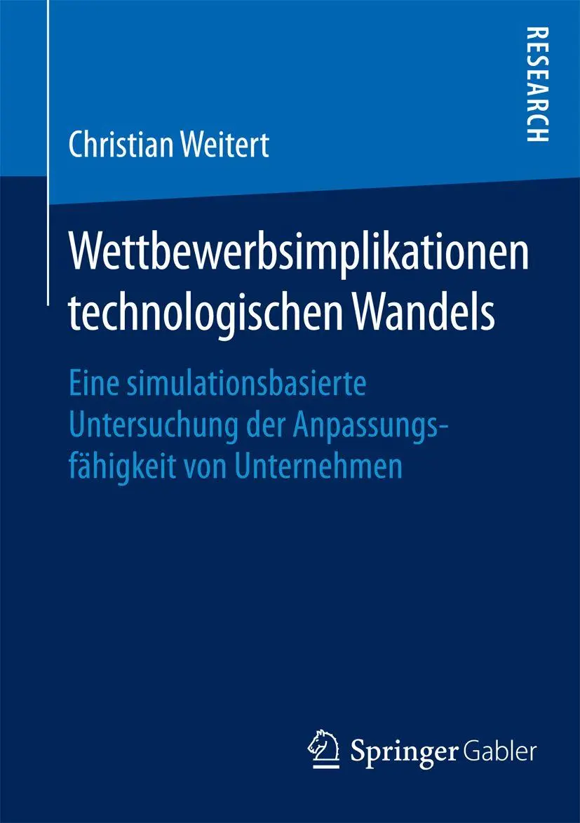 Cover: 9783658067830 | Wettbewerbsimplikationen technologischen Wandels | Christian Weitert