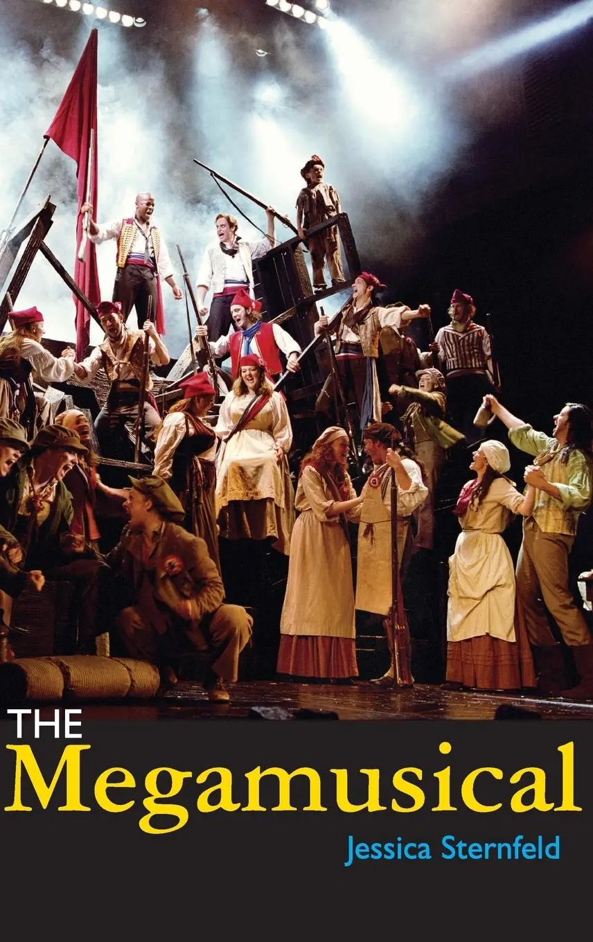 Cover: 9780253347930 | The Megamusical | Jessica Sternfeld | Buch | Profiles in Popular Music