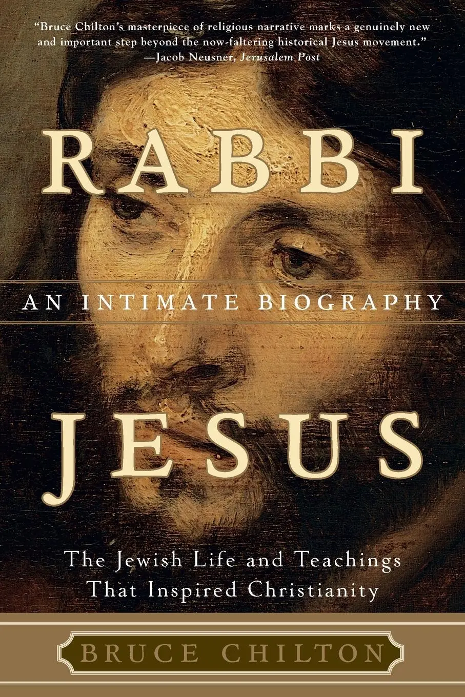 Cover: 9780385497930 | Rabbi Jesus | An Intimate Biography | Bruce Chilton | Taschenbuch