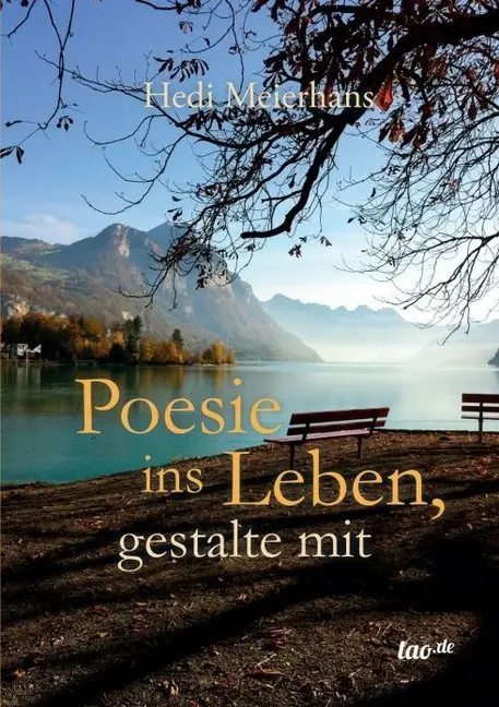 Cover: 9783958027930 | Poesie ins Leben, gestalte mit | Hedi Meierhans | Taschenbuch | 88 S.
