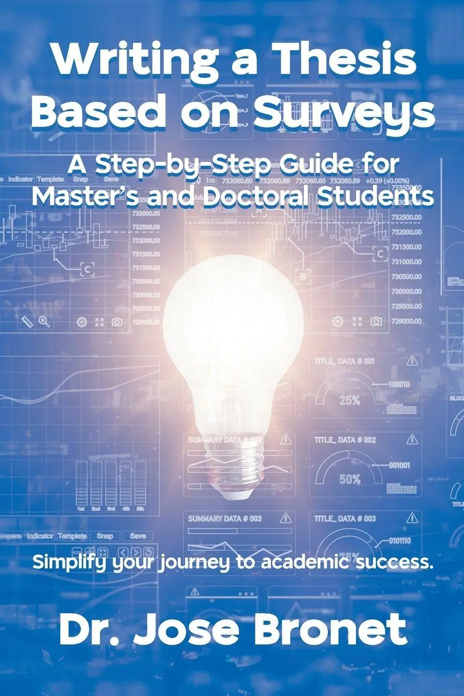 Cover: 9798895537930 | Writing a Thesis Based on Surveys | Jose Bronet | Taschenbuch | 2025