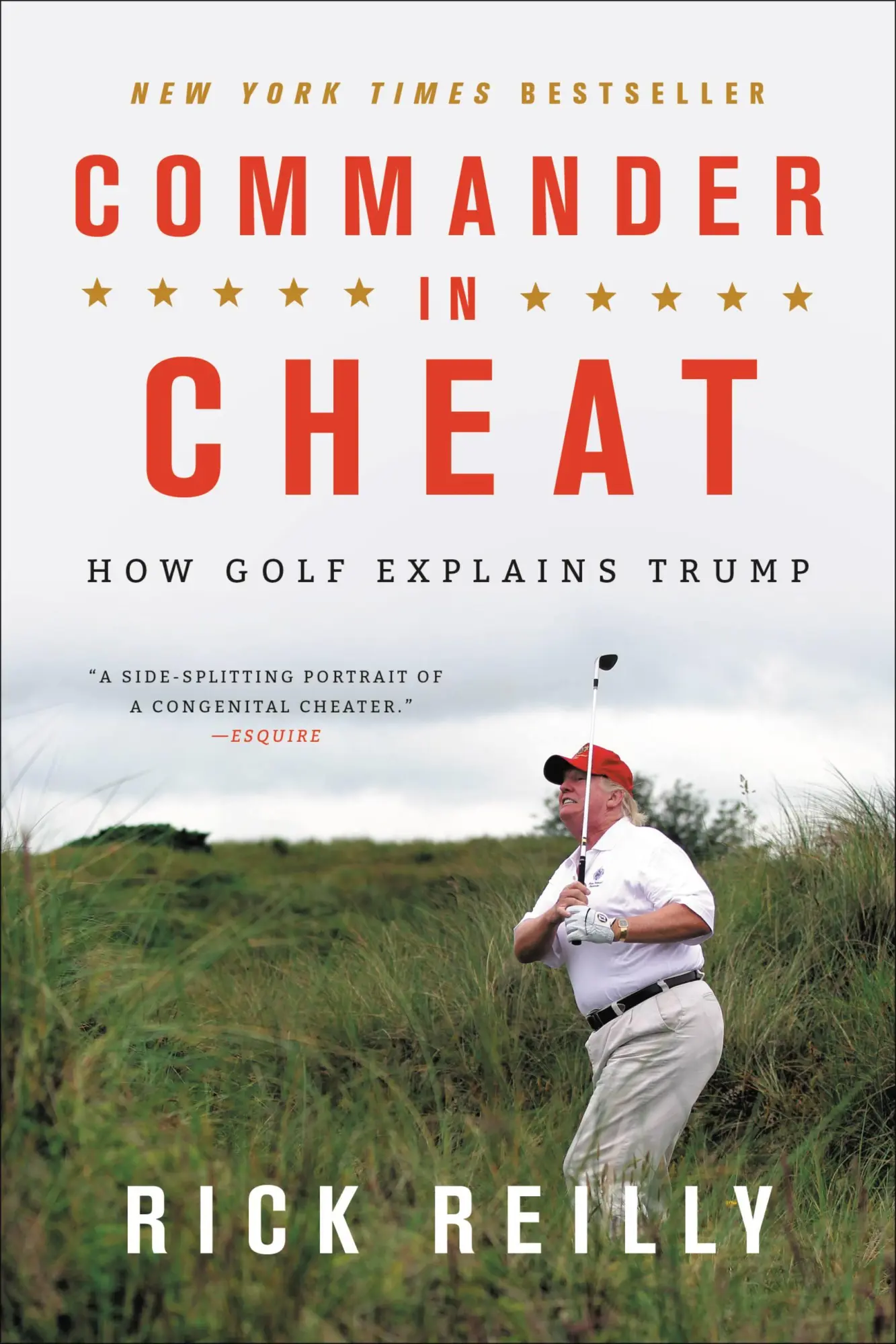 Cover: 9780316528030 | Commander in Cheat | How Golf Explains Trump | Rick Reilly | Buch
