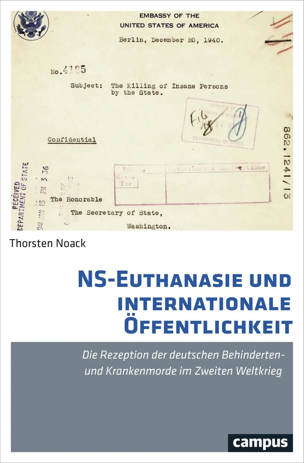 Cover: 9783593508030 | NS-Euthanasie und internationale Öffentlichkeit | Thorsten Noack