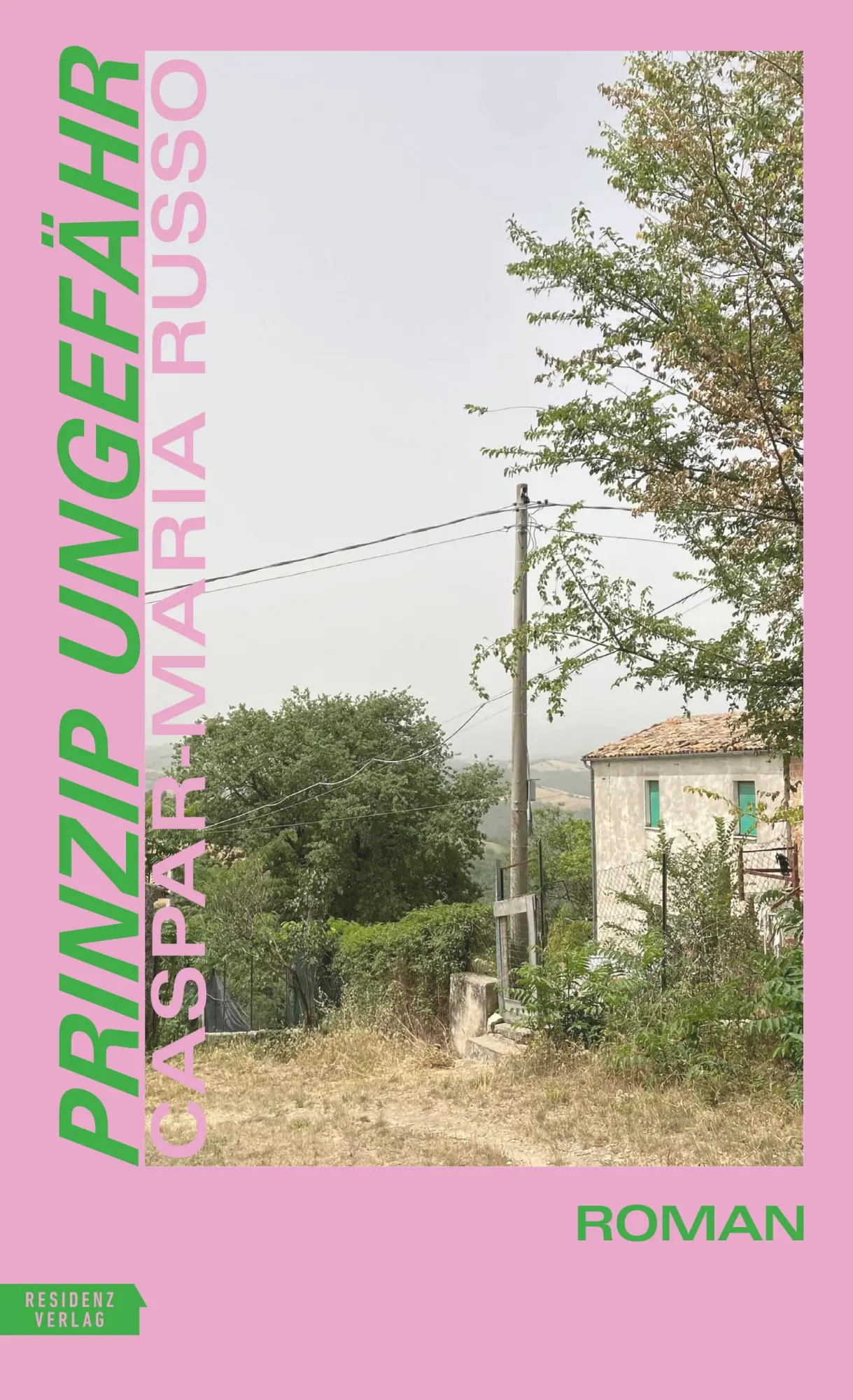 Cover: 9783701718030 | Prinzip Ungefähr | Roman | Caspar-Maria Russo | Buch | 240 S. | 2025