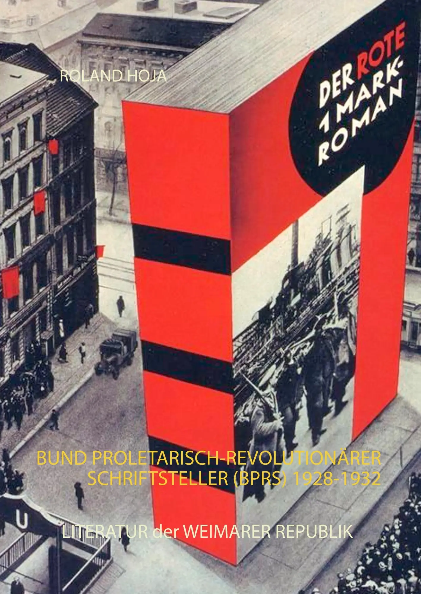 Cover: 9783748108030 | Der Rote1 Mark-Roman | Roland Hoja | Buch | 152 S. | Deutsch | 2018 Cover: 9783748108030 | Der Rote1 Mark-Roman | Roland Hoja | Buch | 152 S. | Deutsch | 2018