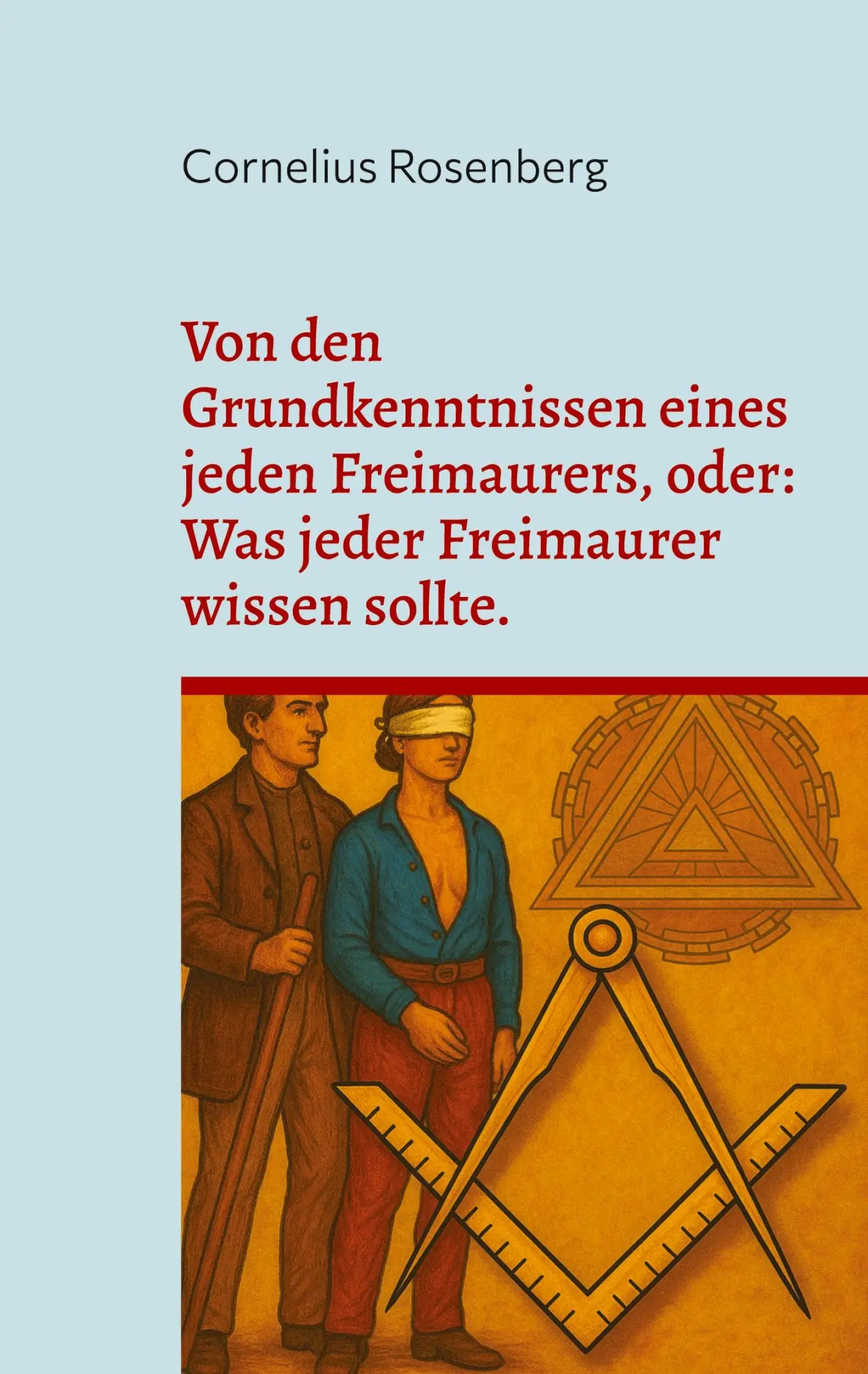 Cover: 9783819248030 | Von den Grundkenntnissen eines jeden Freimaurers, oder: Was jeder...