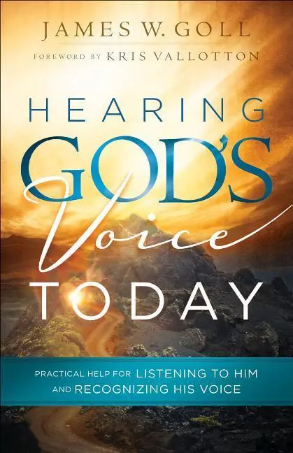 Cover: 9780800798130 | Hearing God's Voice Today | James W Goll | Taschenbuch | Englisch