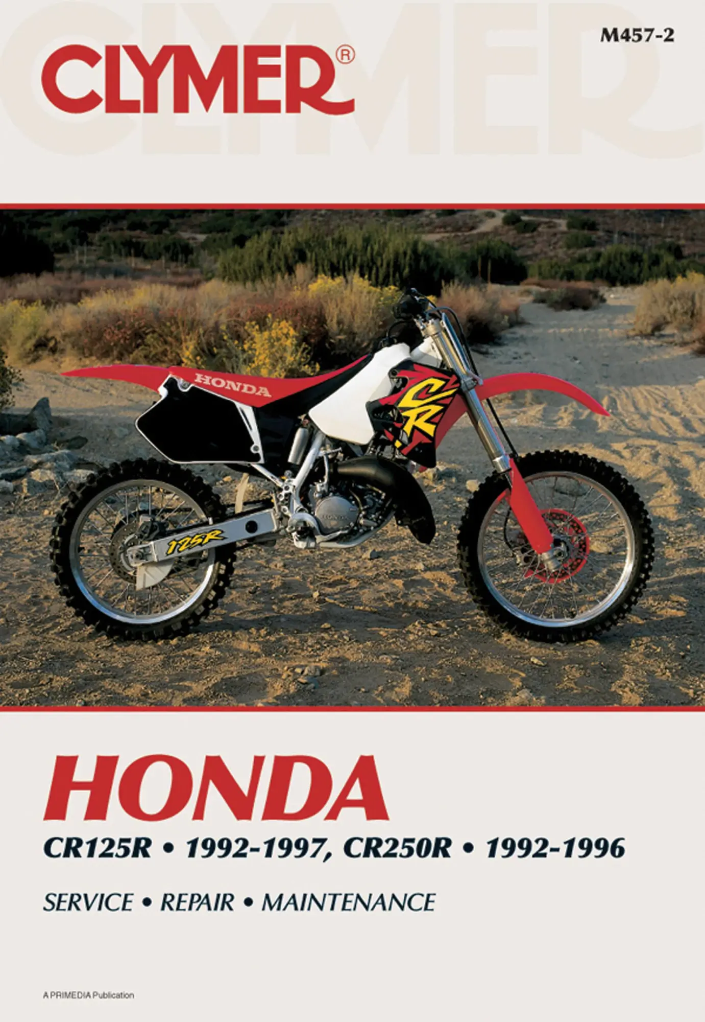 Cover: 9780892878130 | Honda CR125R (1992-1997) &amp; CR250R (1992-1996) Motorcycle Service...